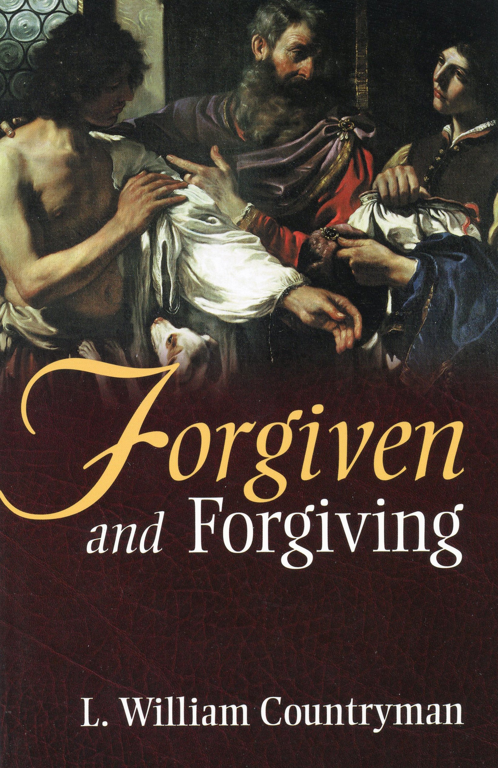 Cover image for Forgiven and Forgiving, isbn: 9780819217349