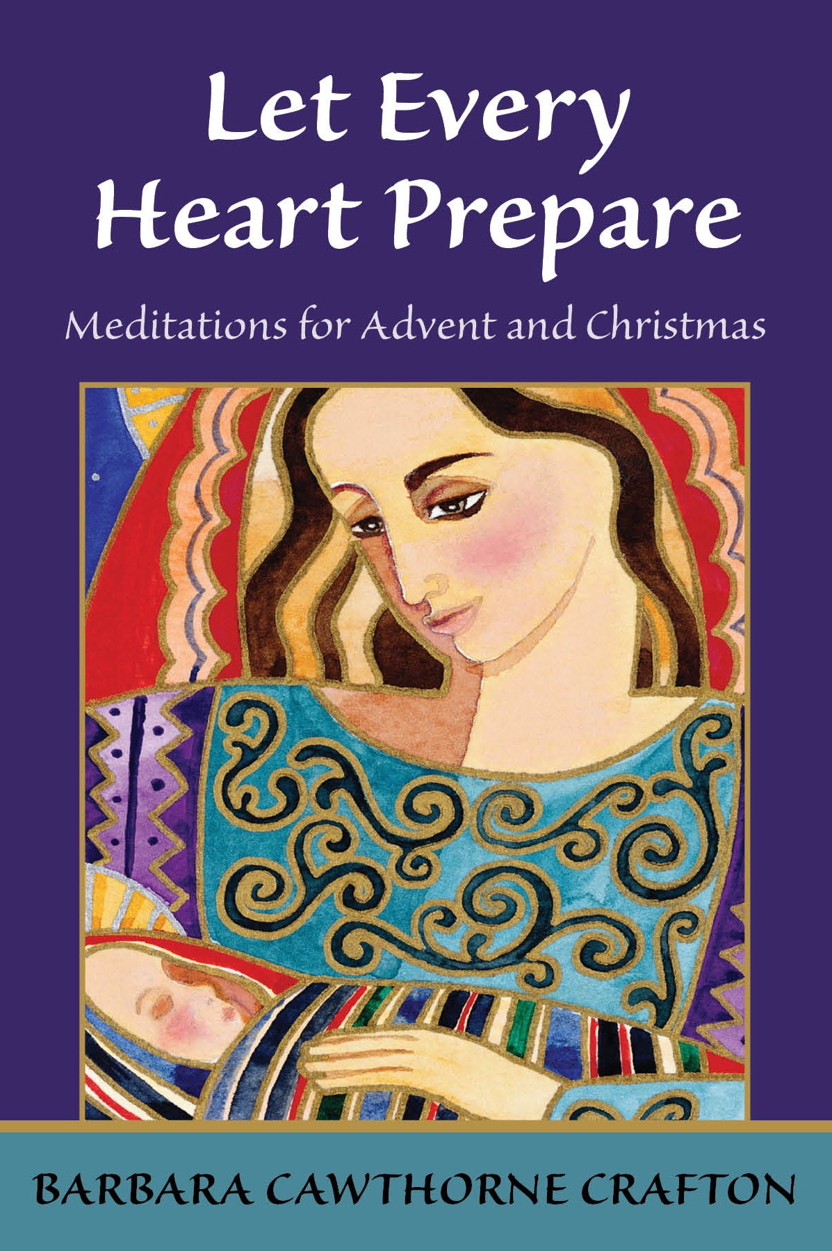Cover image for Let Every Heart Prepare, isbn: 9780819217554
