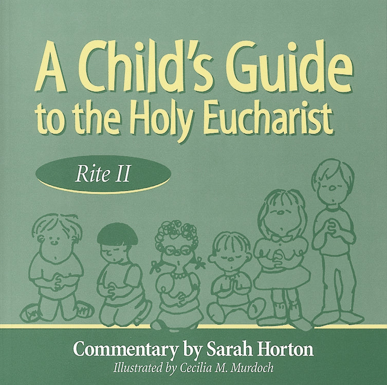 Cover image for A Child's Guide to the Holy Eucharist, isbn: 9780819218025