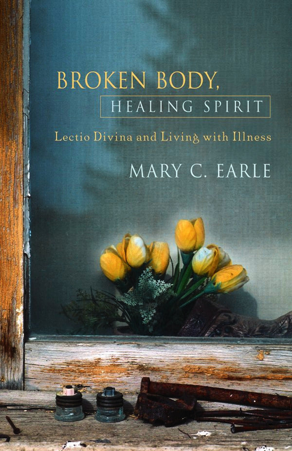 Cover image for Broken Body, Healing Spirit, isbn: 9780819219282