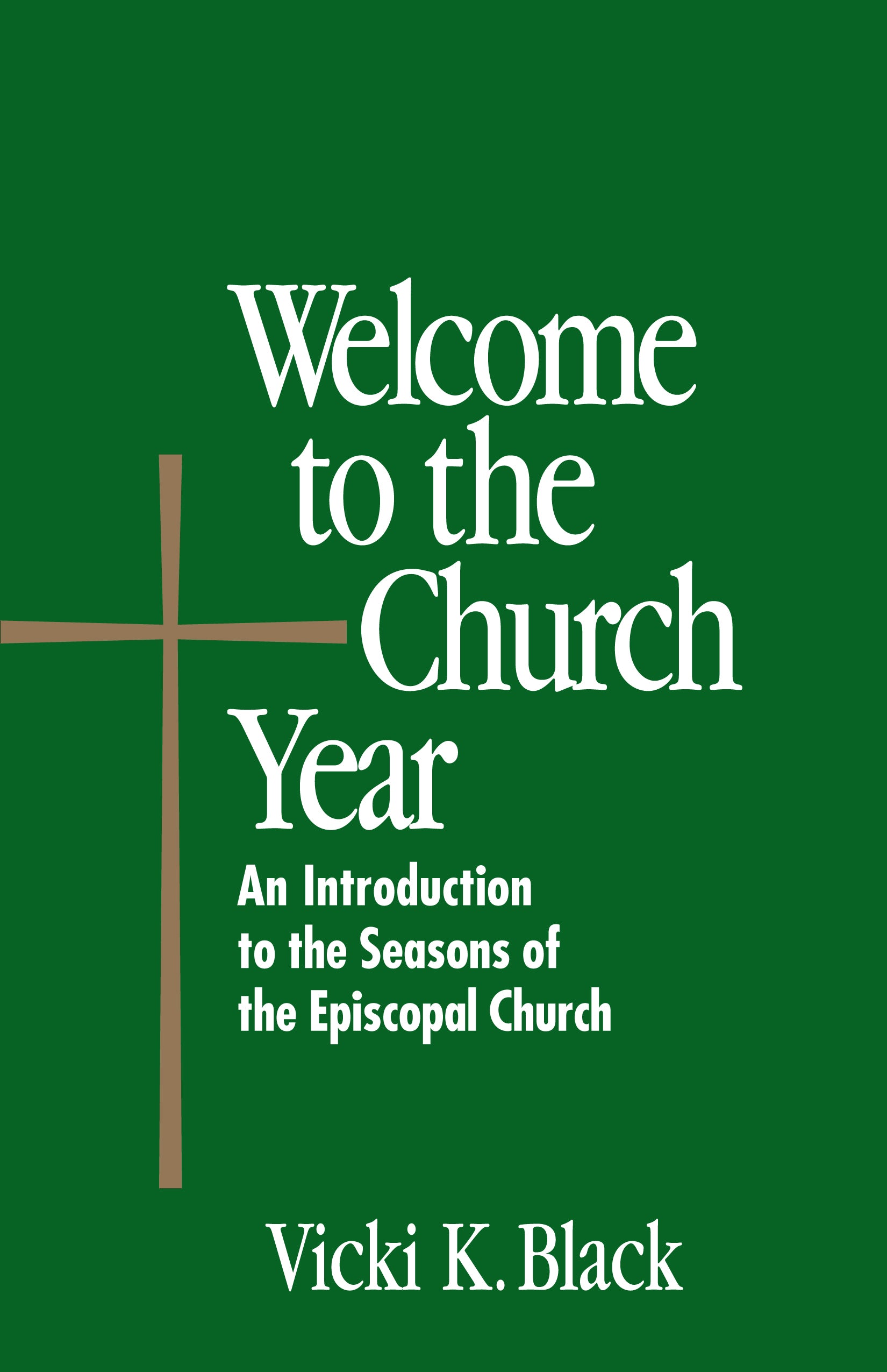 Cover image for Welcome to the Church Year, isbn: 9780819219664