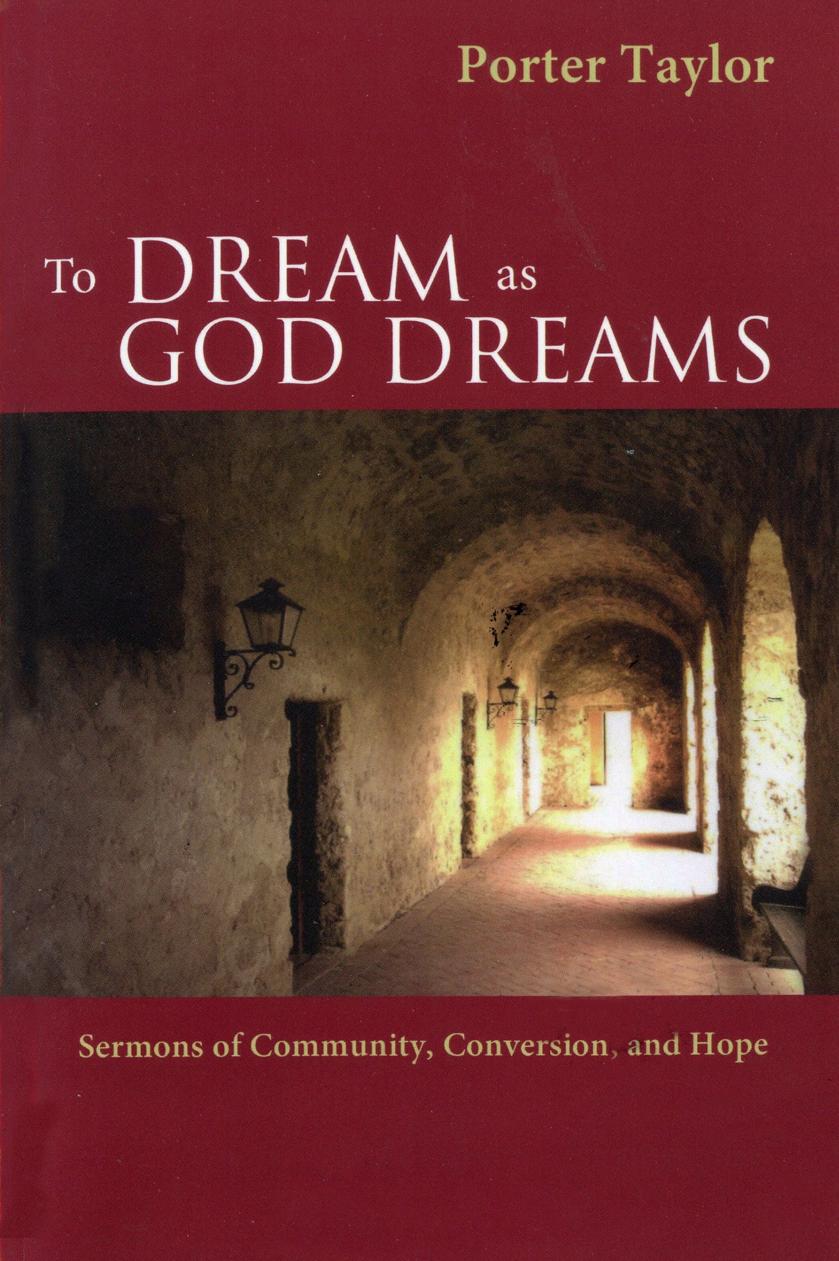 Cover image for To Dream as God Dreams, isbn: 9780819221650