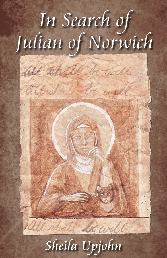 Cover image for In Search of Julian of Norwich, isbn: 9780819222800