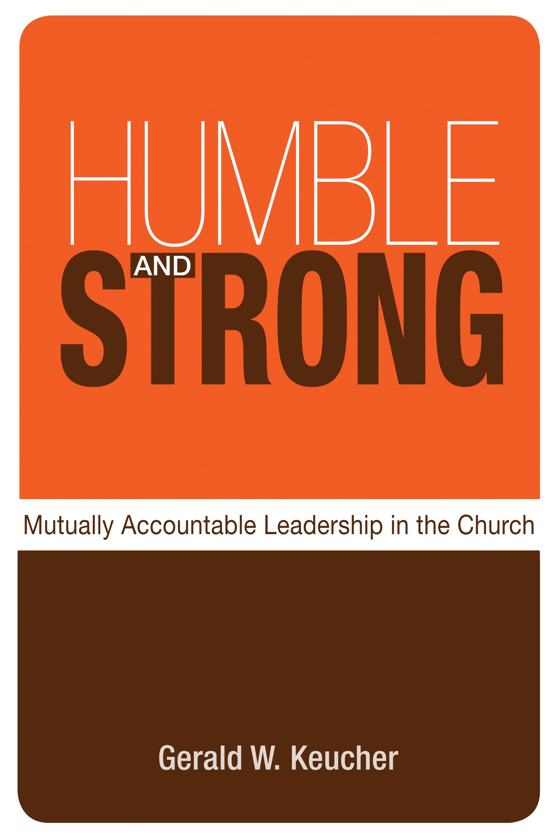 Cover image for Humble and Strong, isbn: 9780819224088