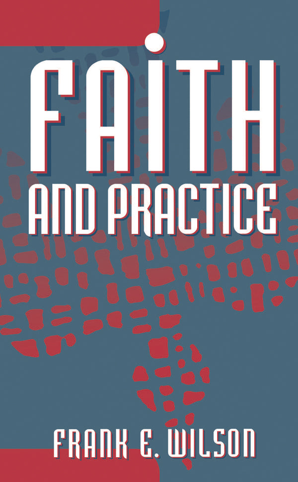 Cover image for Faith and Practice, isbn: 9780819224576