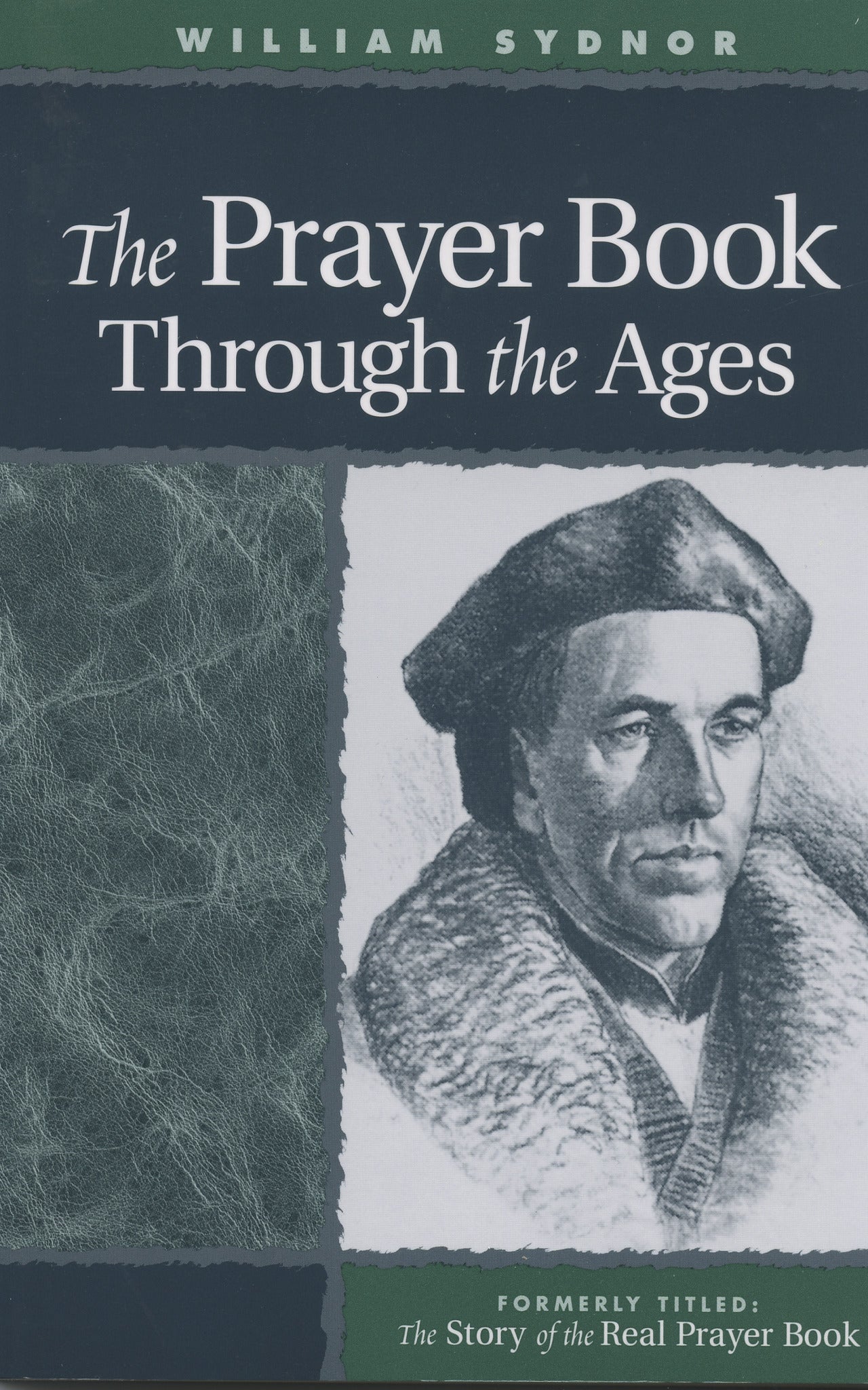 Cover image for The Prayer Book Through the Ages, isbn: 9780819224743