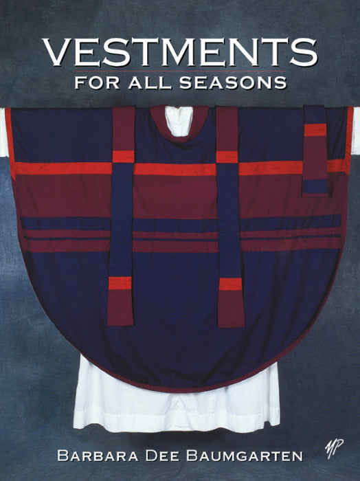 Cover image for Vestments for All Seasons, isbn: 9780819225344