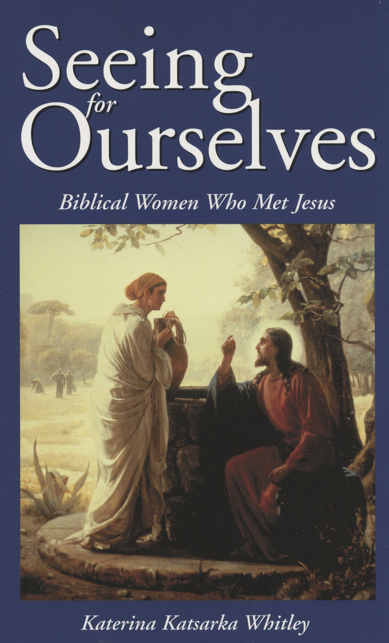 Cover image for Seeing for Ourselves, isbn: 9780819225405