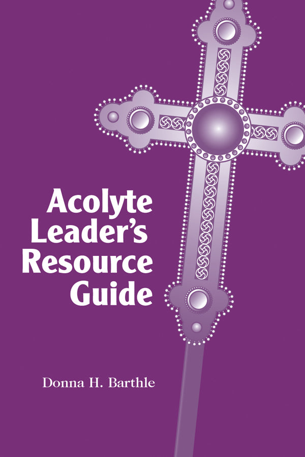 Cover image for Acolyte Leader's Resource Guide, isbn: 9780819225627