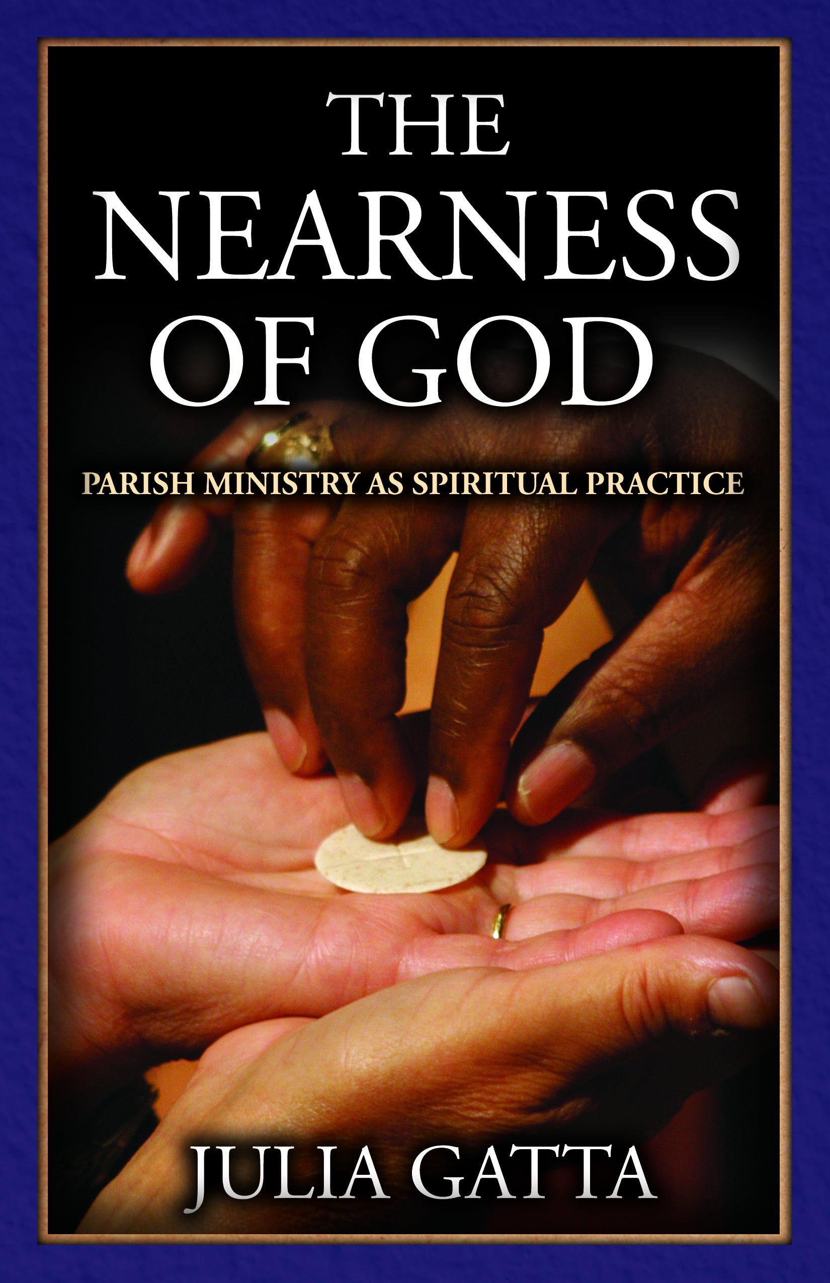 Cover image for The Nearness of God, isbn: 9780819226921