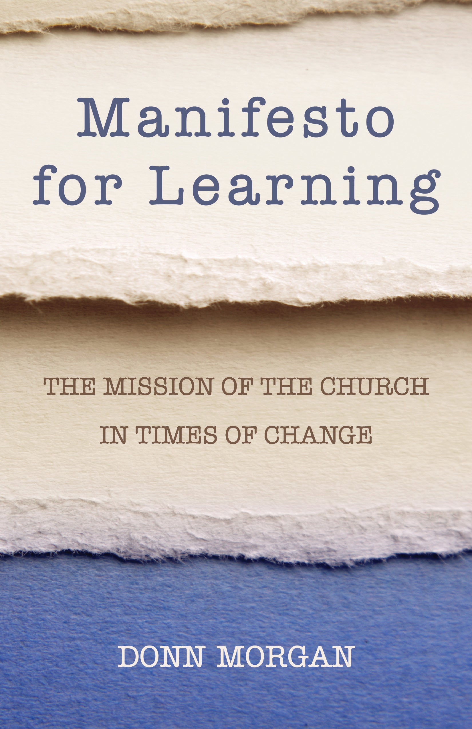 Cover image for Manifesto for Learning, isbn: 9780819227690