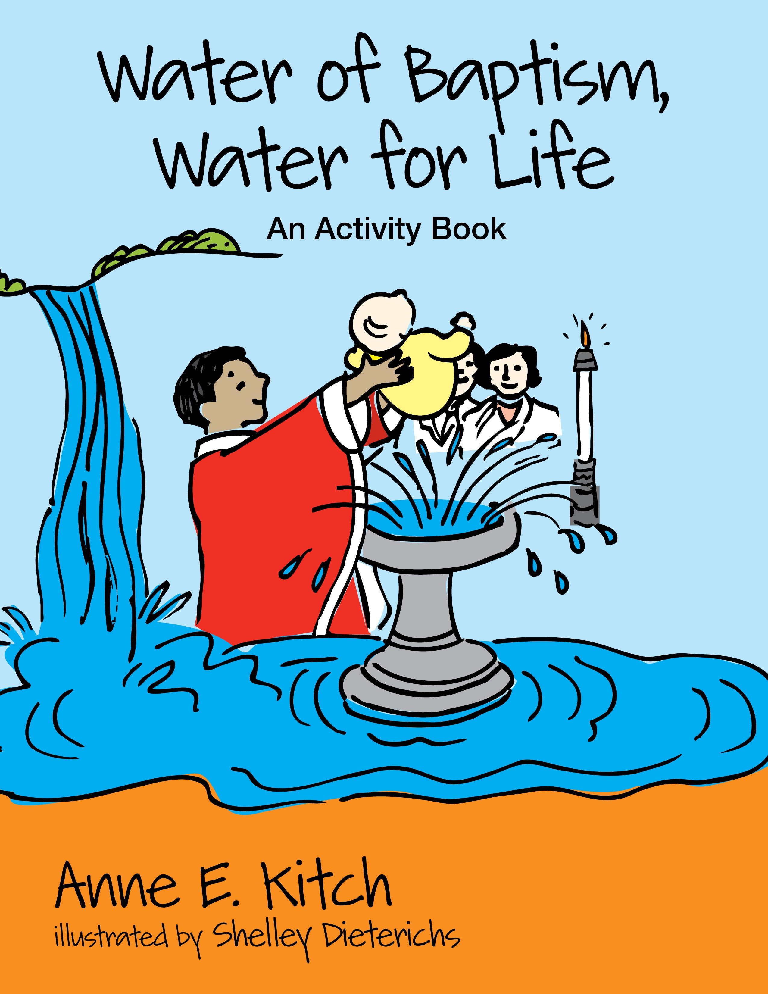 Cover image for Water of Baptism, Water for Life, isbn: 9780819227829