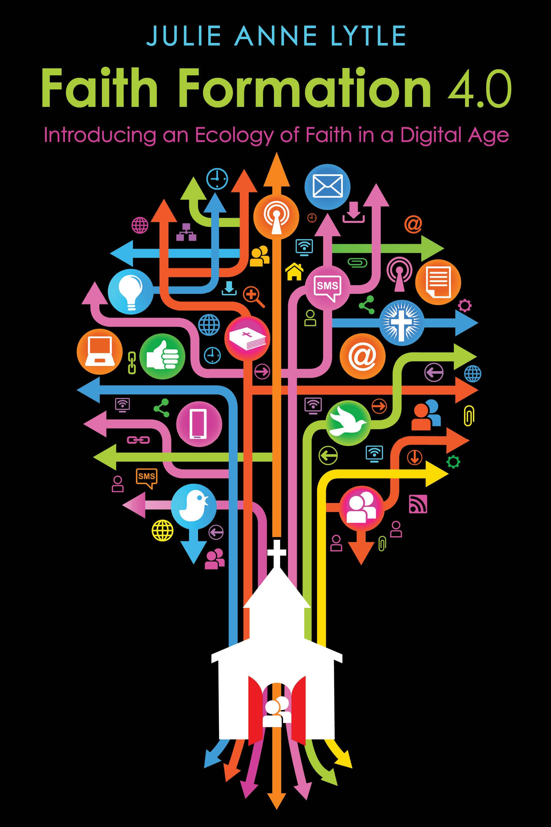 Cover image for Faith Formation 4.0, isbn: 9780819228314