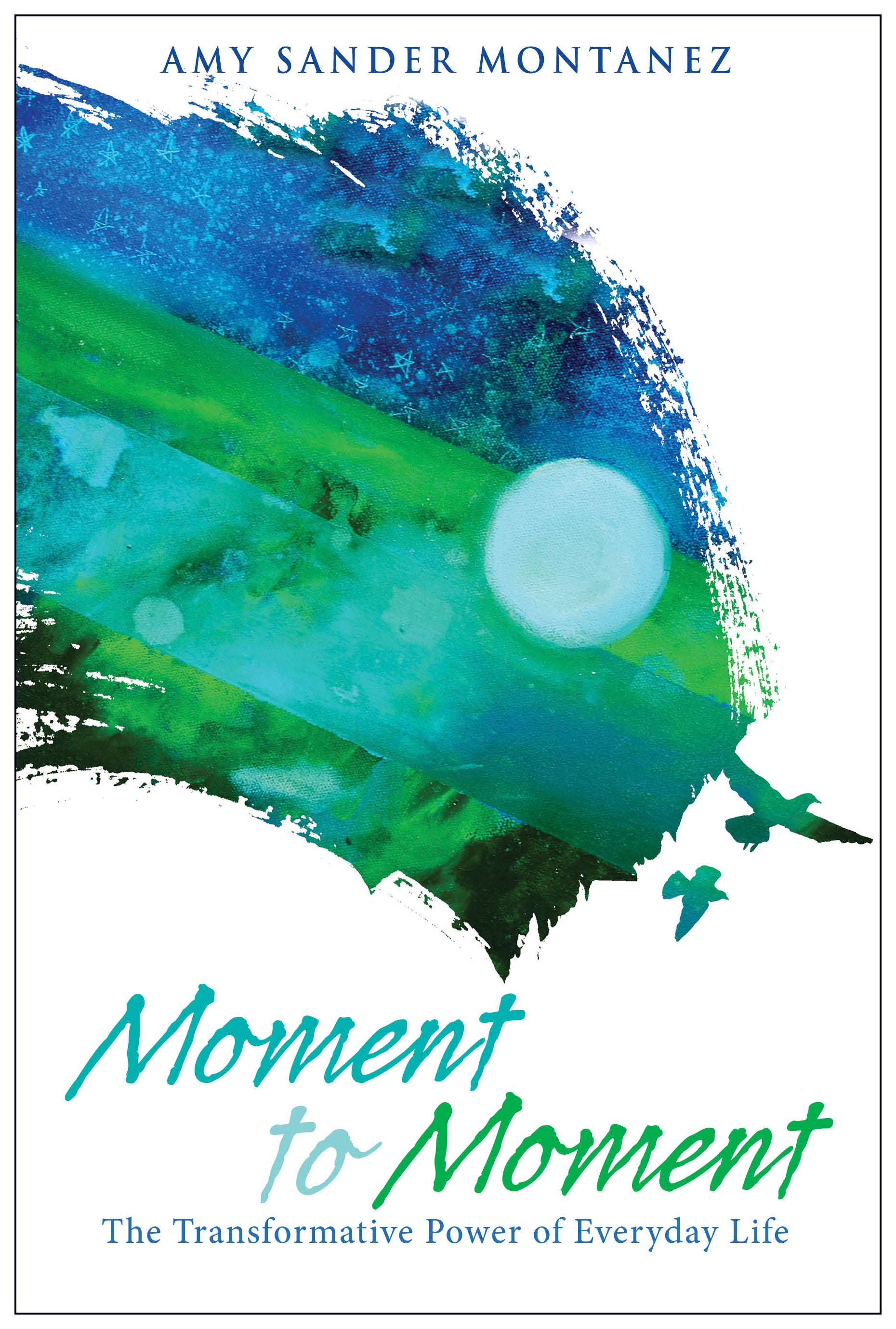Cover image for Moment to Moment, isbn: 9780819228802