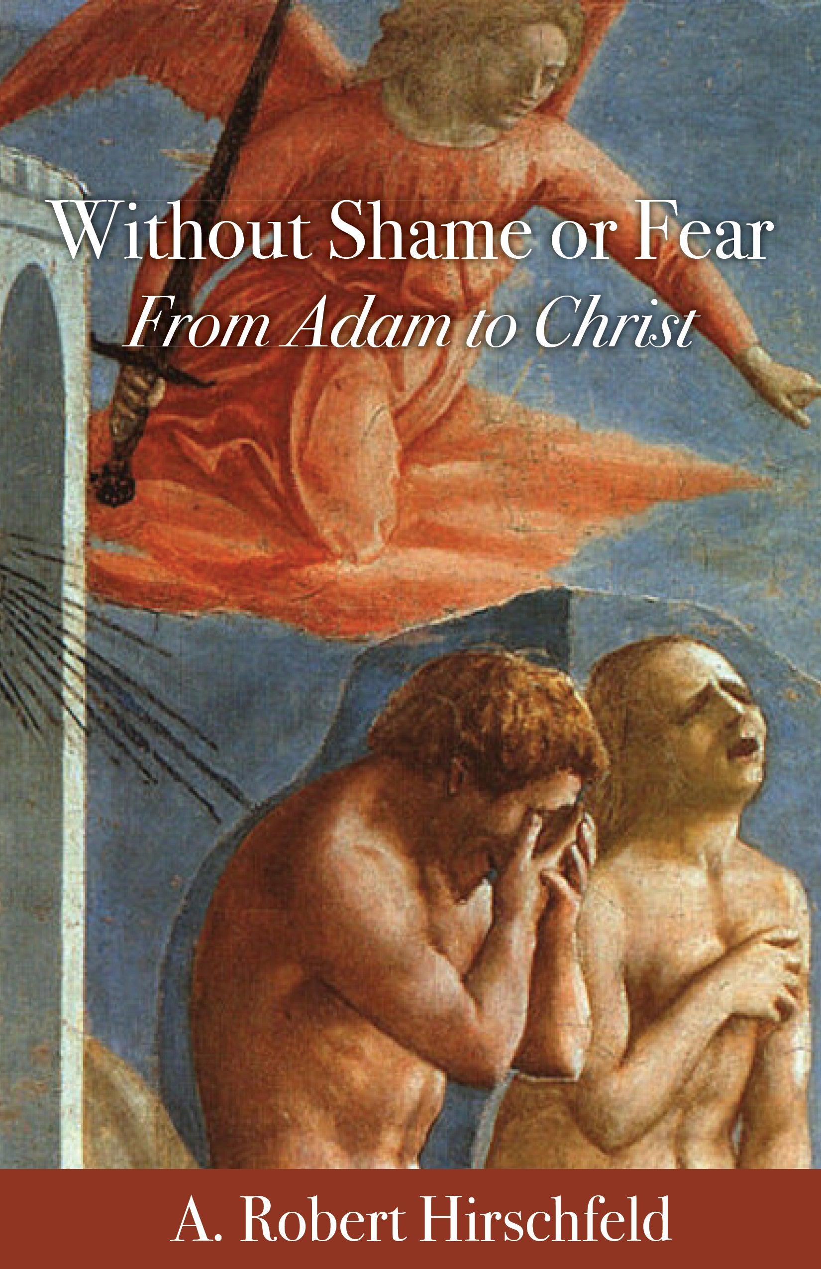 Cover image for Without Shame or Fear, isbn: 9780819233349