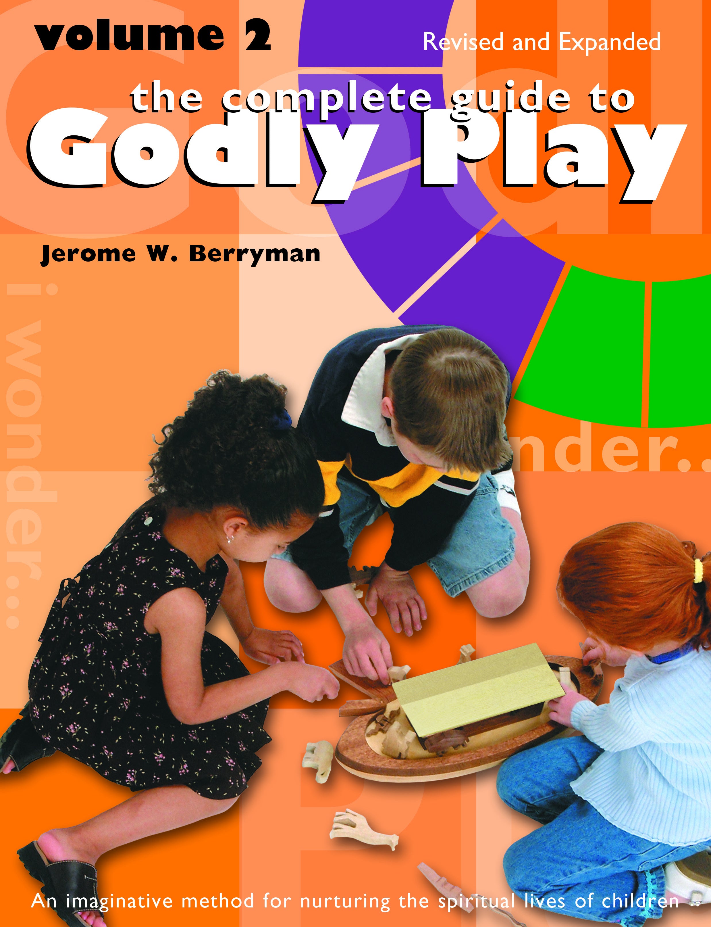 Cover image for The Complete Guide to Godly Play, isbn: 9780819233608