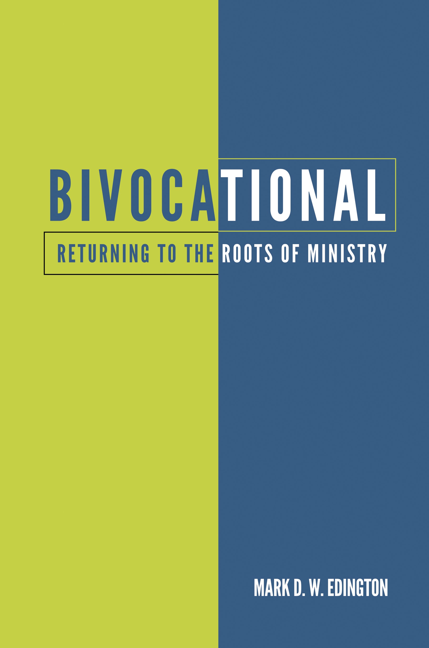 Cover image for Bivocational, isbn: 9780819233868