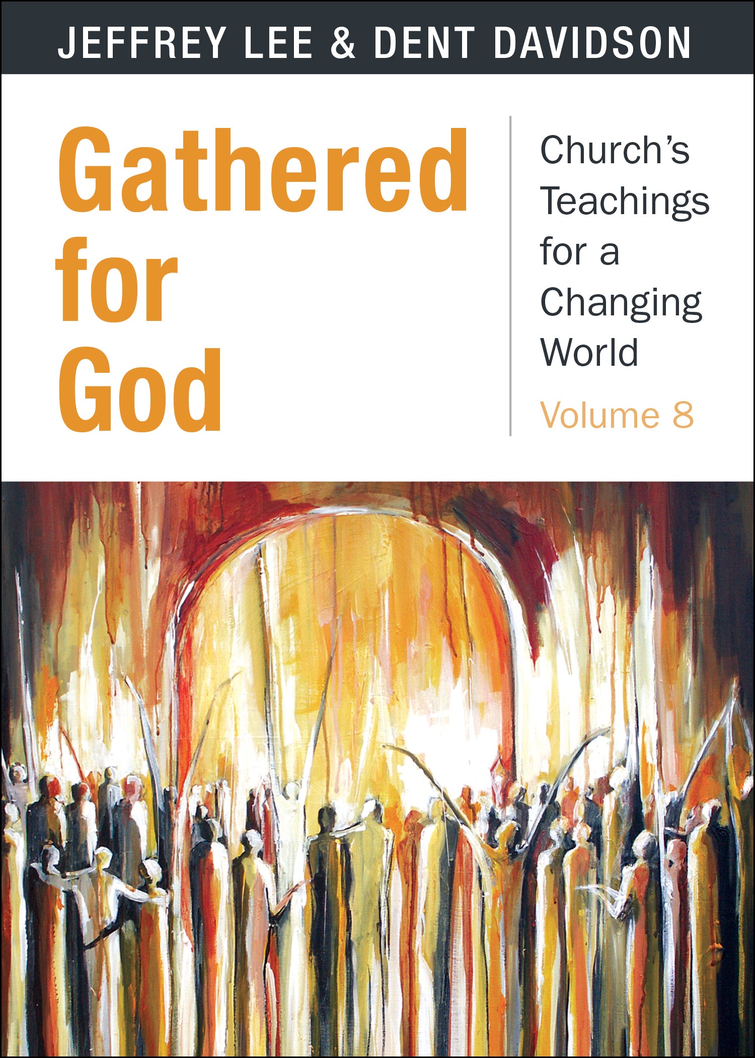 Cover image for Gathered for God, isbn: 9780898690446