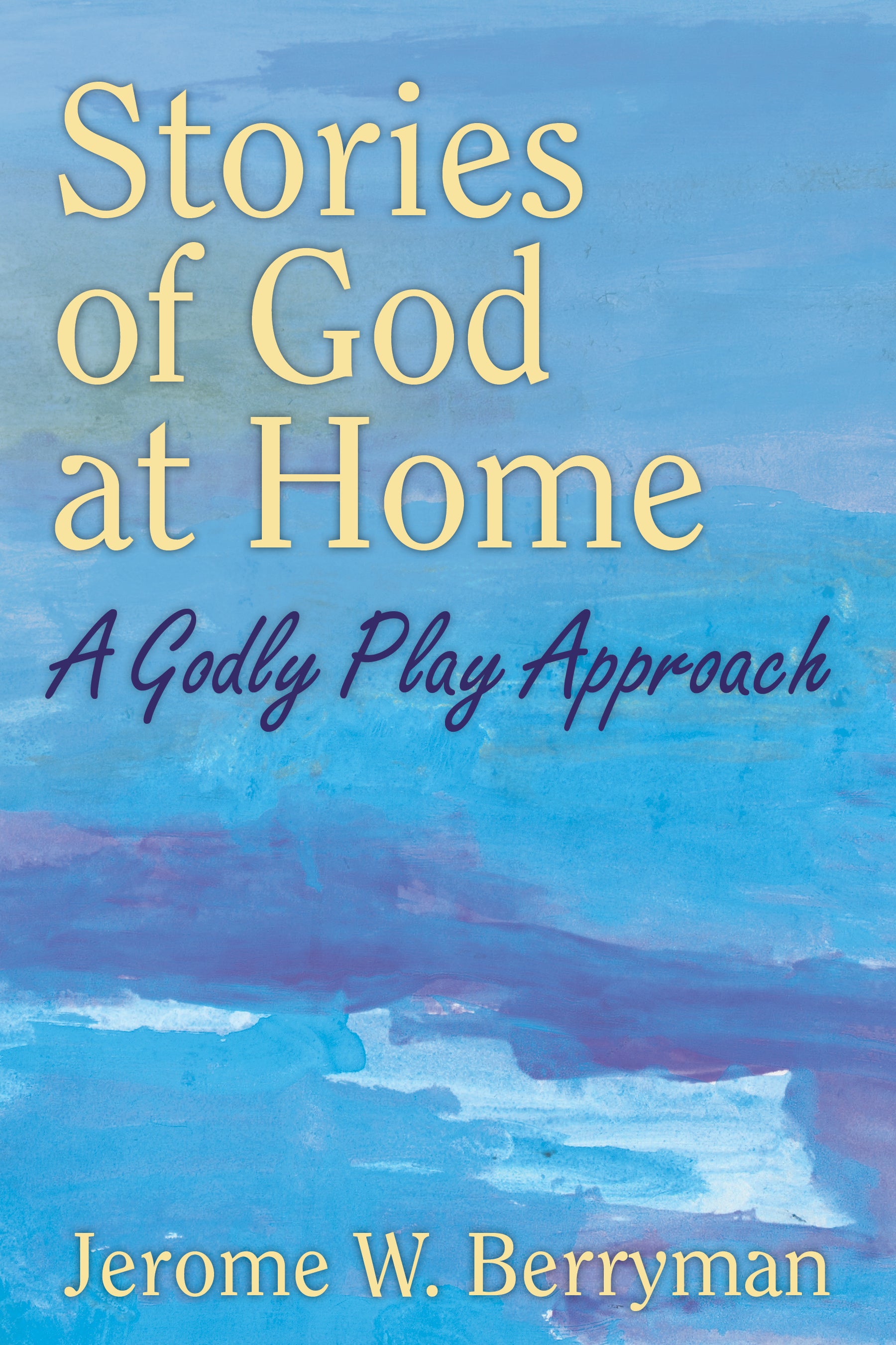 Cover image for Stories of God at Home, isbn: 9780898690491