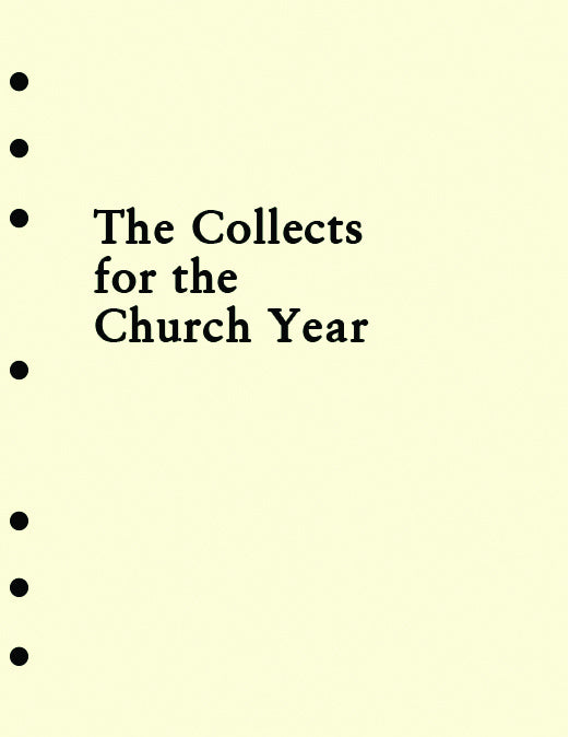 Cover image for Holy Eucharist Collects Insert for the Church Year, isbn: 9780898690750
