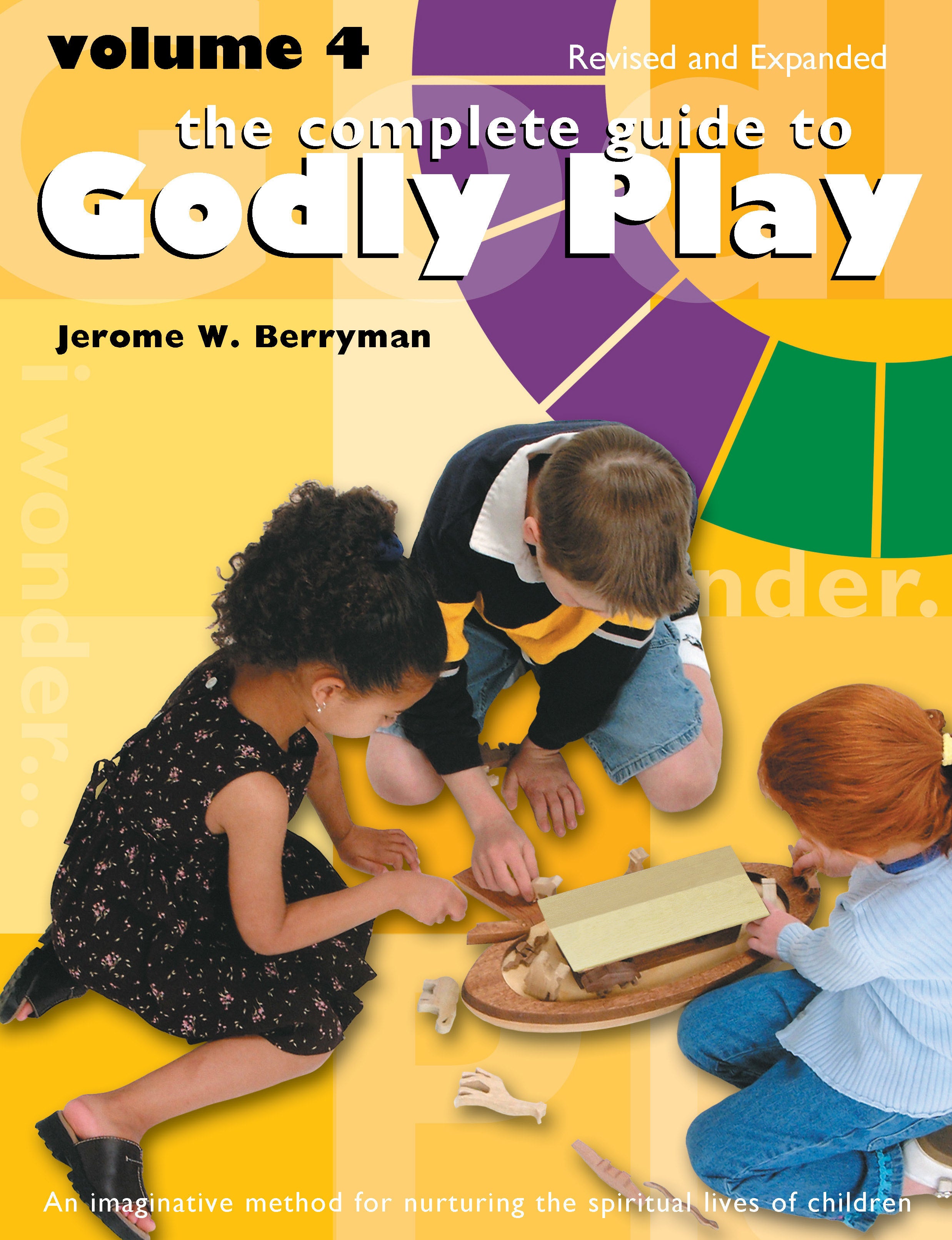 Cover image for The Complete Guide to Godly Play, isbn: 9780898690873