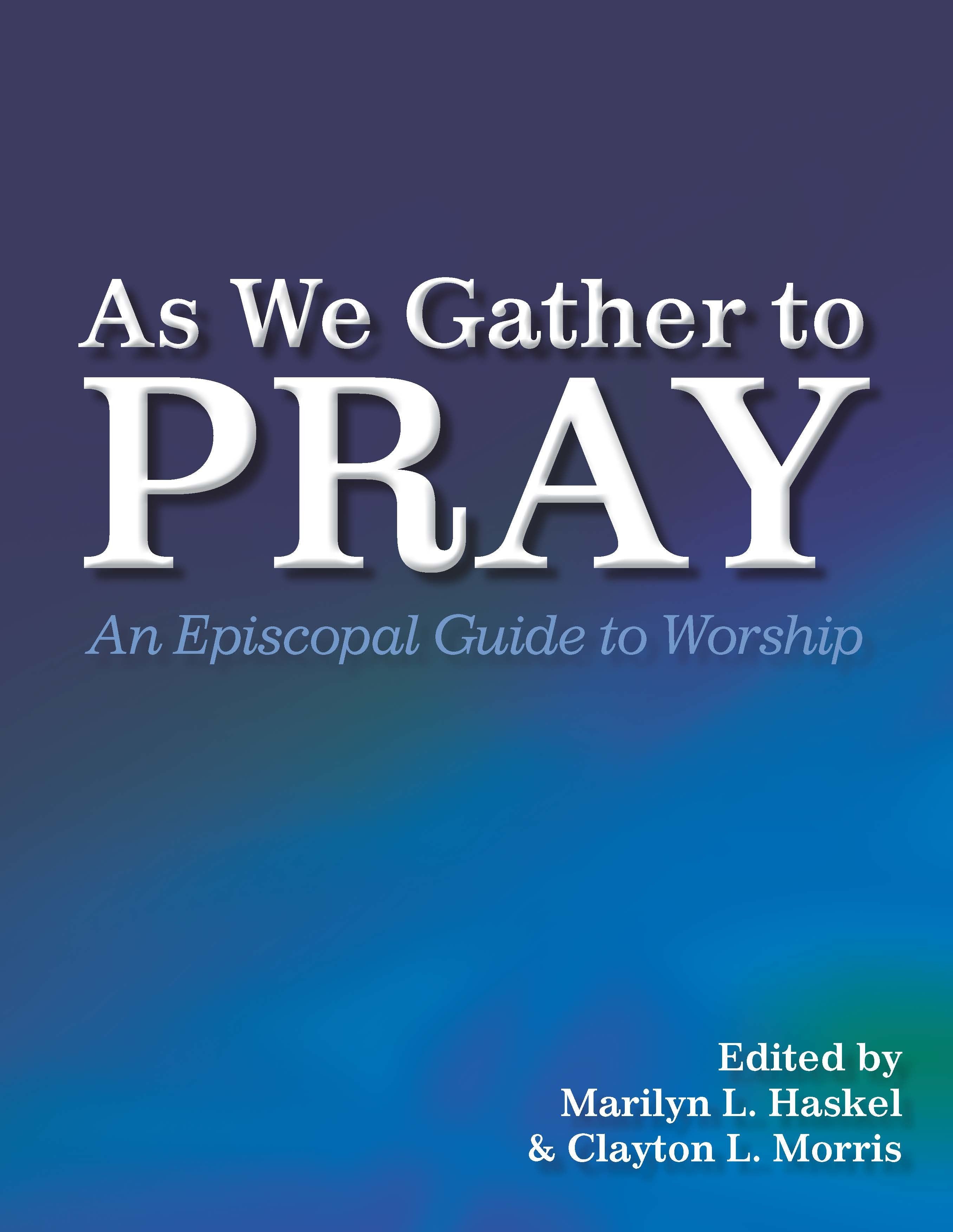 Cover image for As We Gather to Pray, isbn: 9780898692228