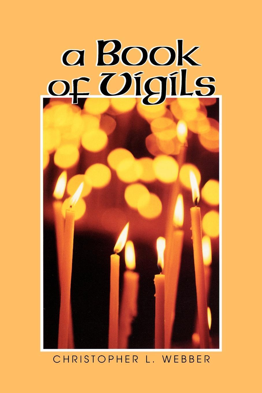 Cover image for A Book of Vigils, isbn: 9780898693836