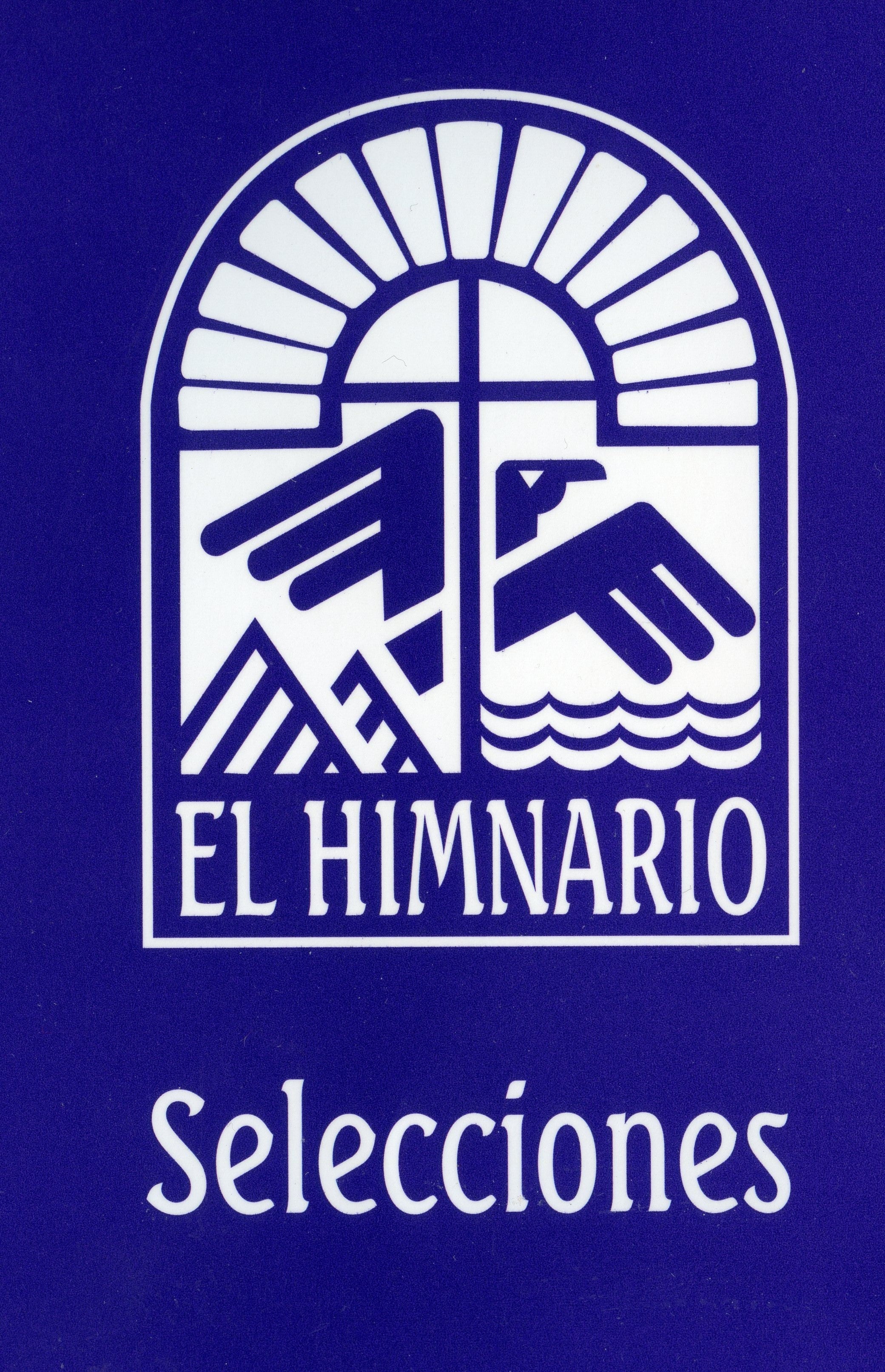 Cover image for El Himnario Selecciones Congregational Text Edition, isbn: 9780898695120