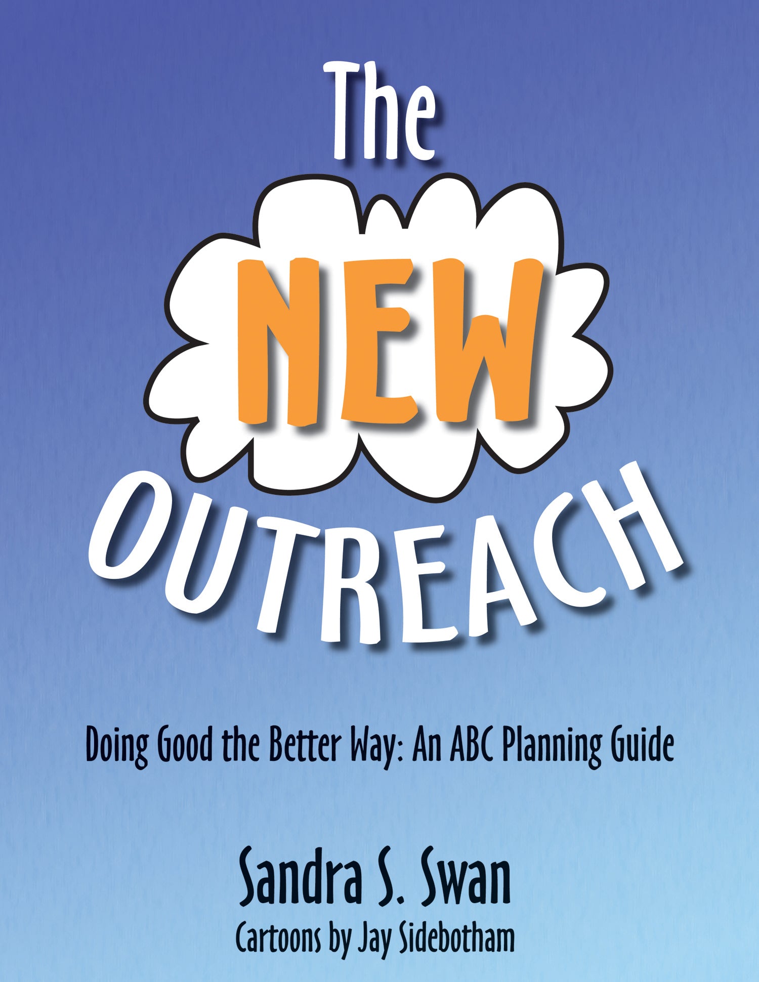 Cover image for The New Outreach, isbn: 9780898696448