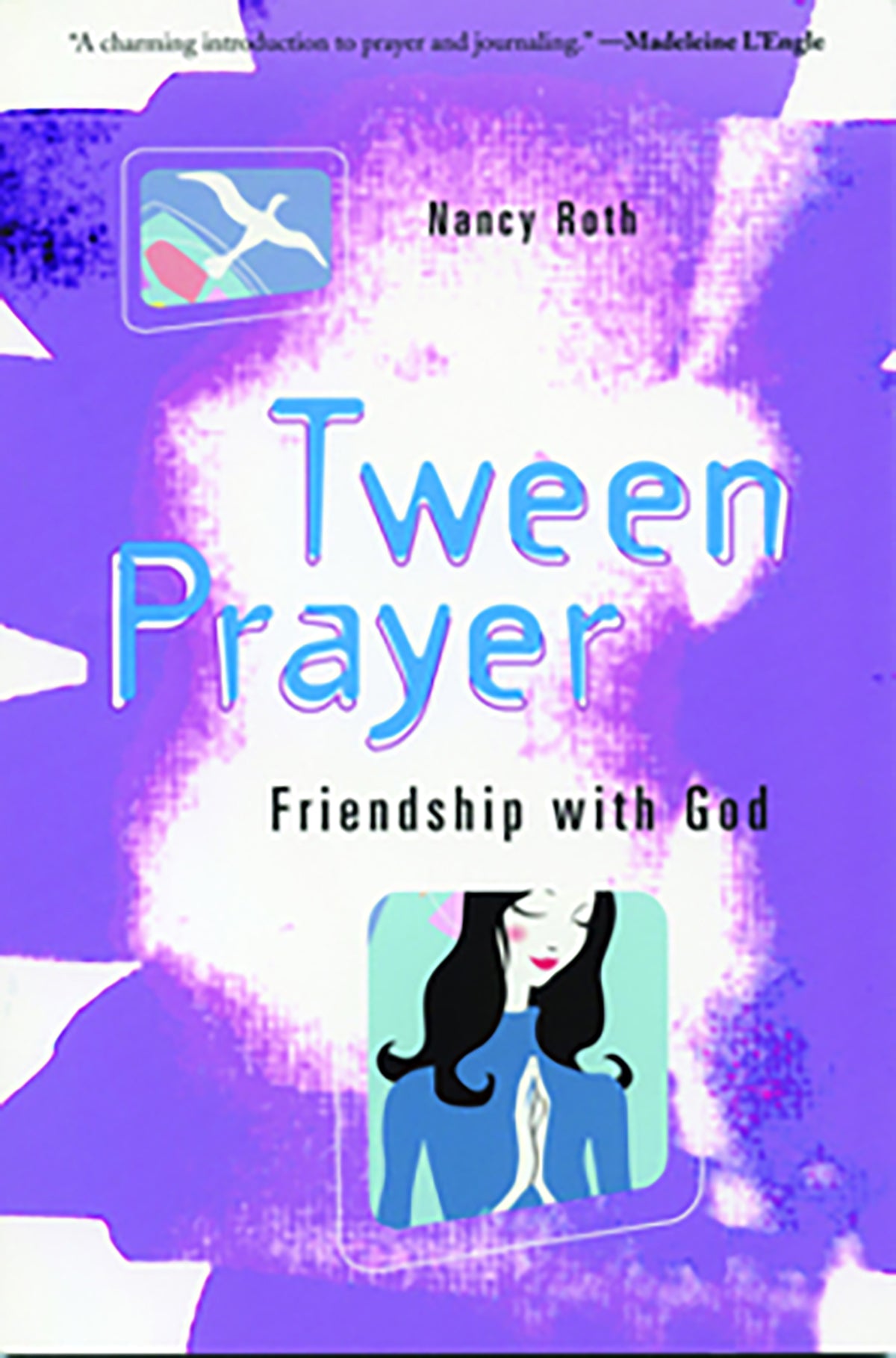 Cover image for Tween Prayer, isbn: 9780898697469