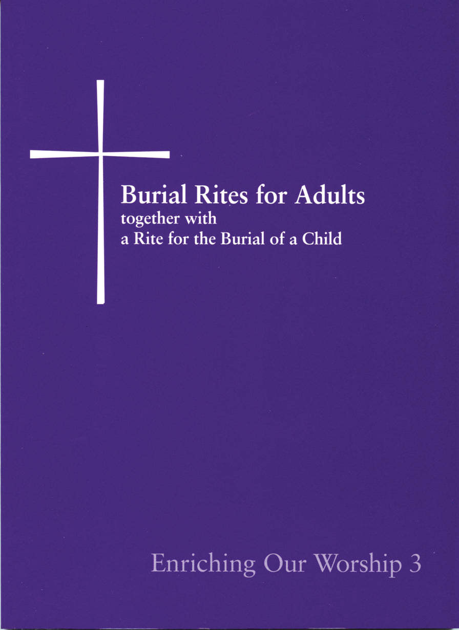 Cover image for Burial Rites for Adults Together with a Rite for the Burial of a Child, isbn: 9780898698015