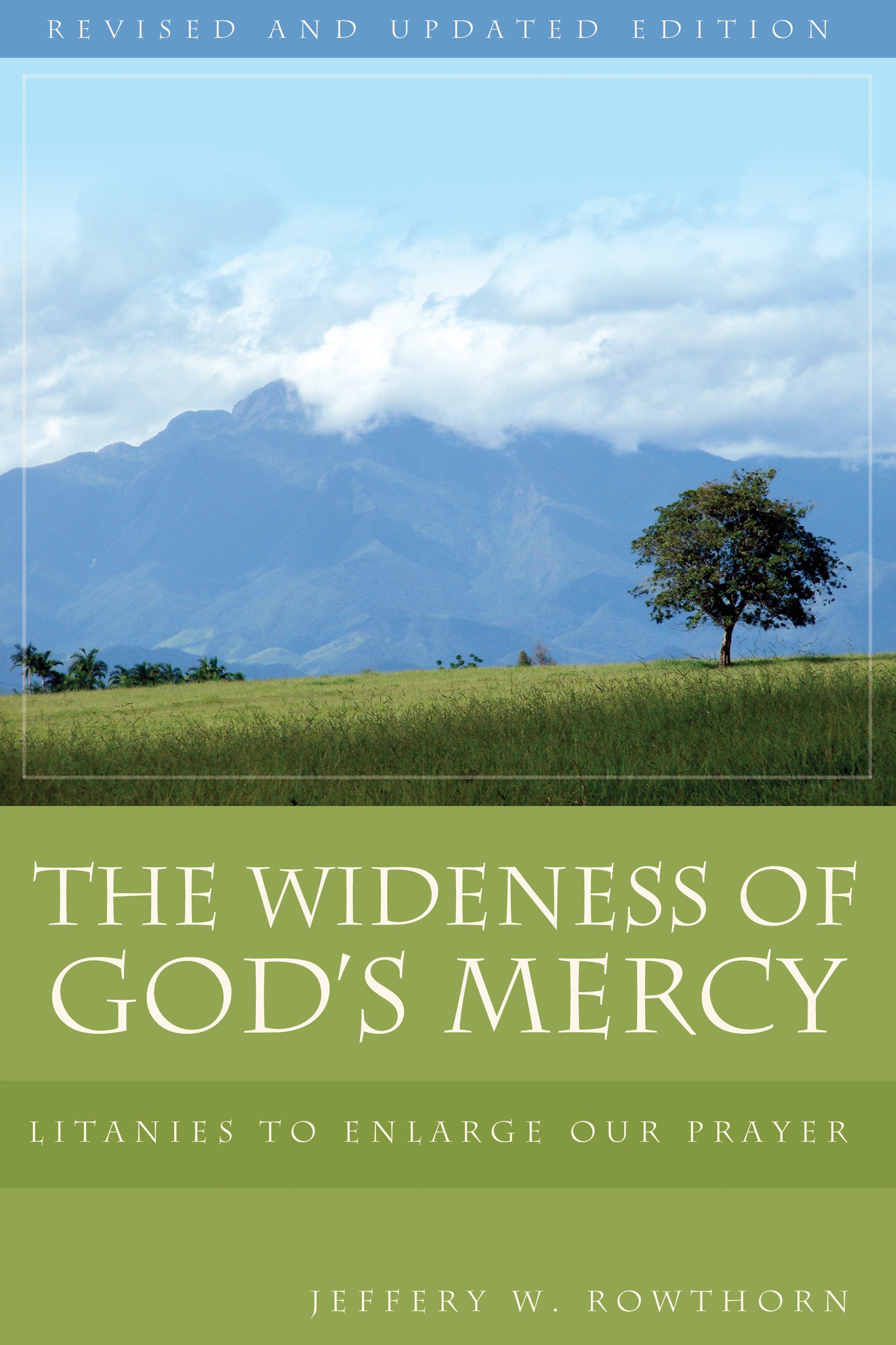 Cover image for The Wideness of God's Mercy, isbn: 9780898698176
