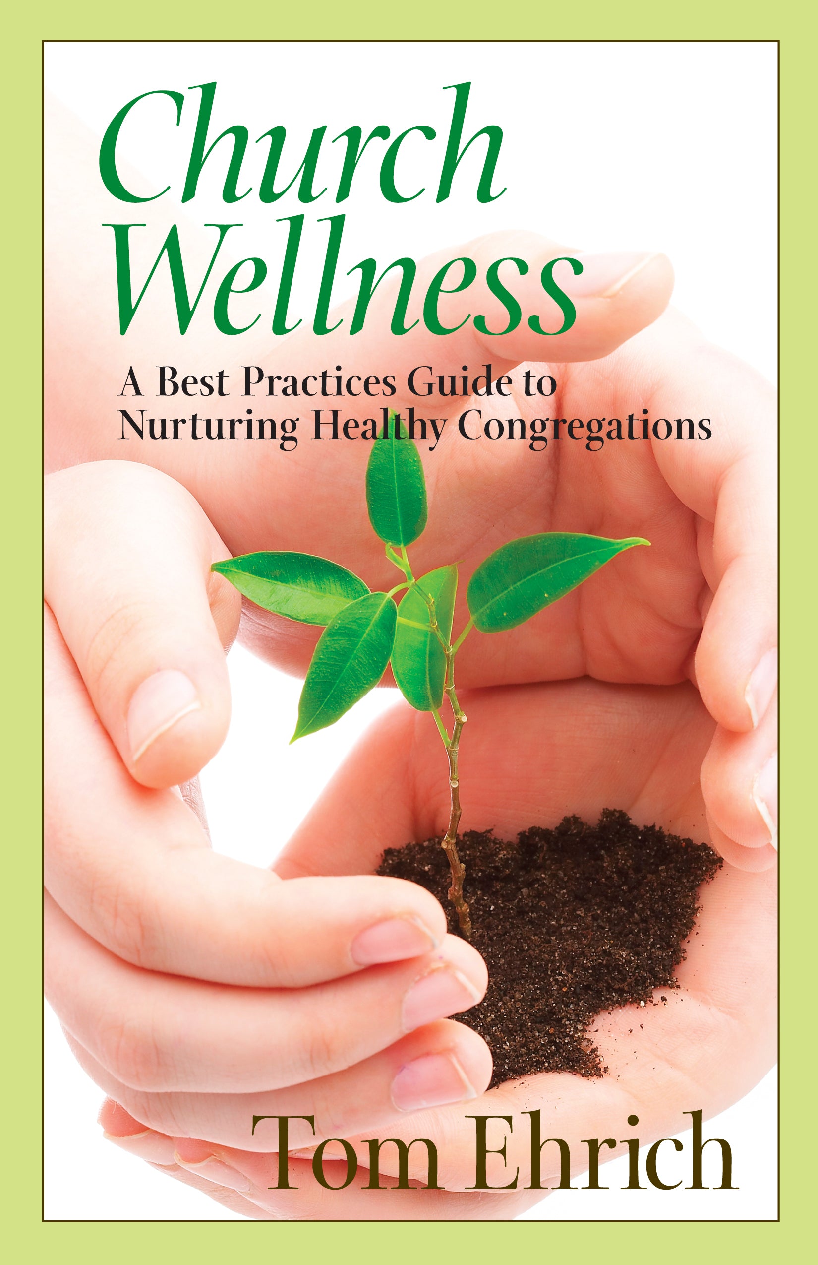 Cover image for Church Wellness, isbn: 9780898698251