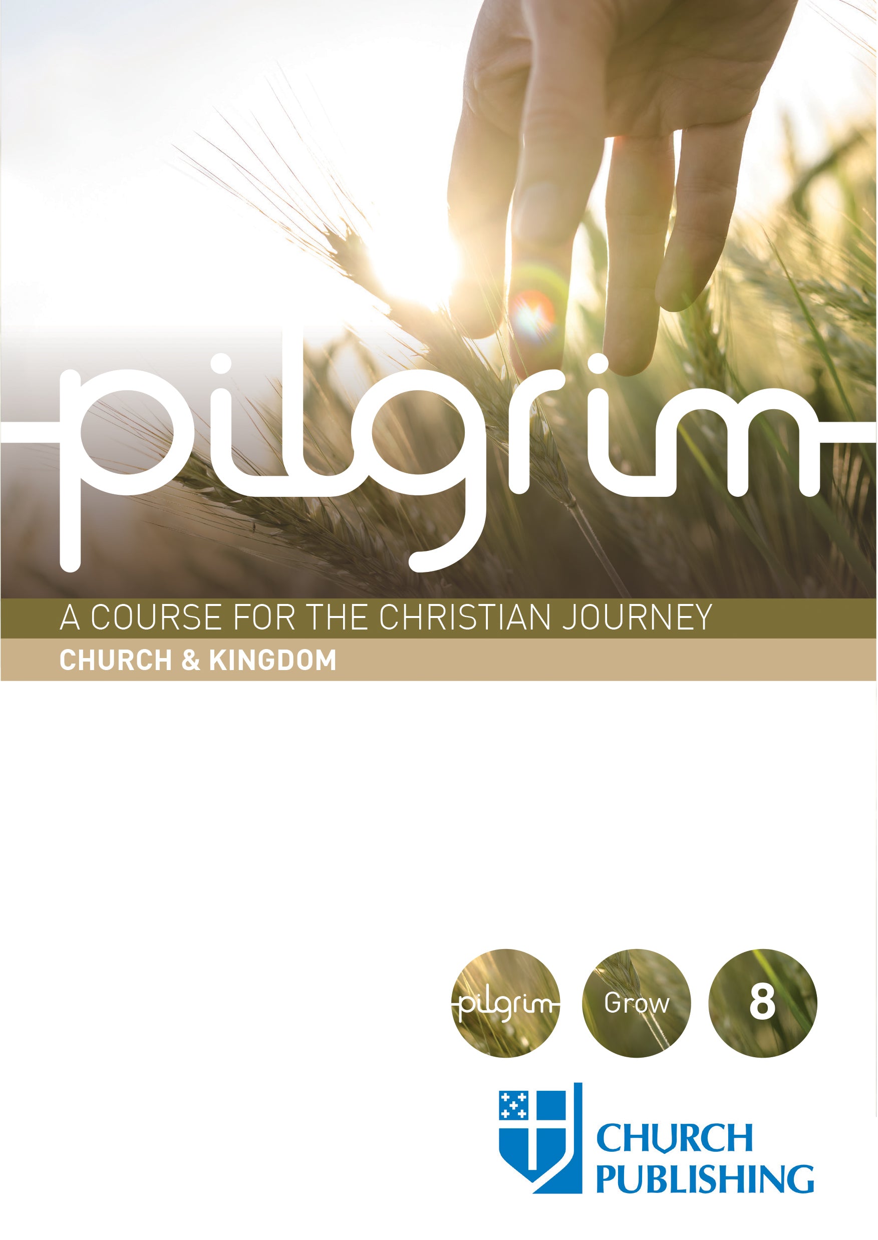 Cover image for Pilgrim - Church and Kingdom, isbn: 9780898699524