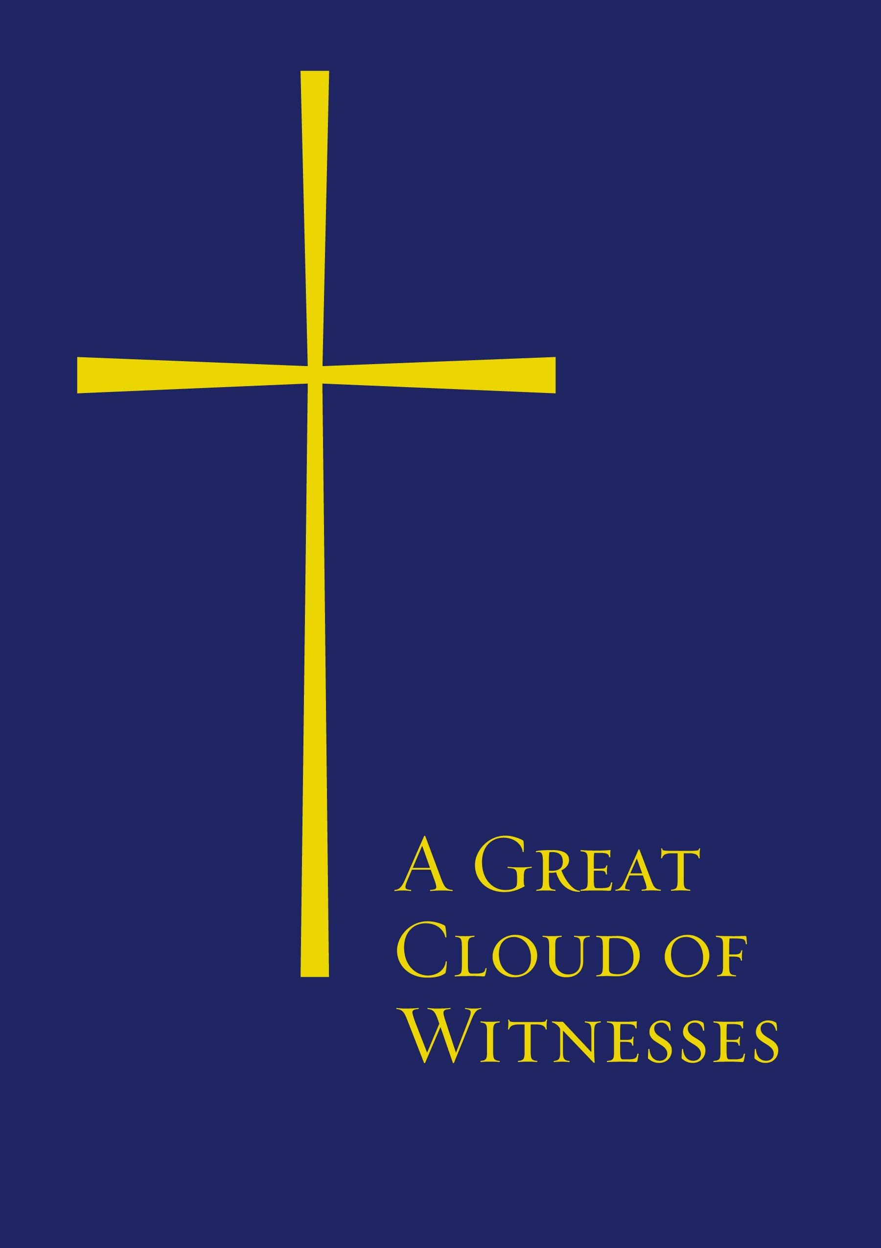 Cover image for A Great Cloud of Witnesses, isbn: 9780898699623