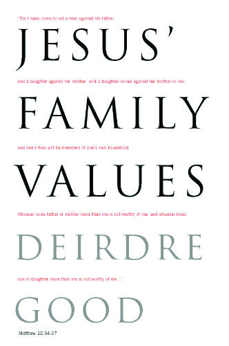 Cover image for Jesus' Family Values, isbn: 9781596270275