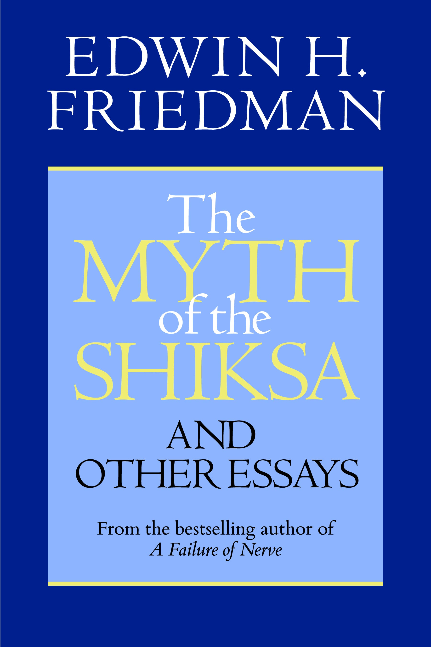 Cover image for The Myth of the Shiksa and Other Essays, isbn: 9781596270770