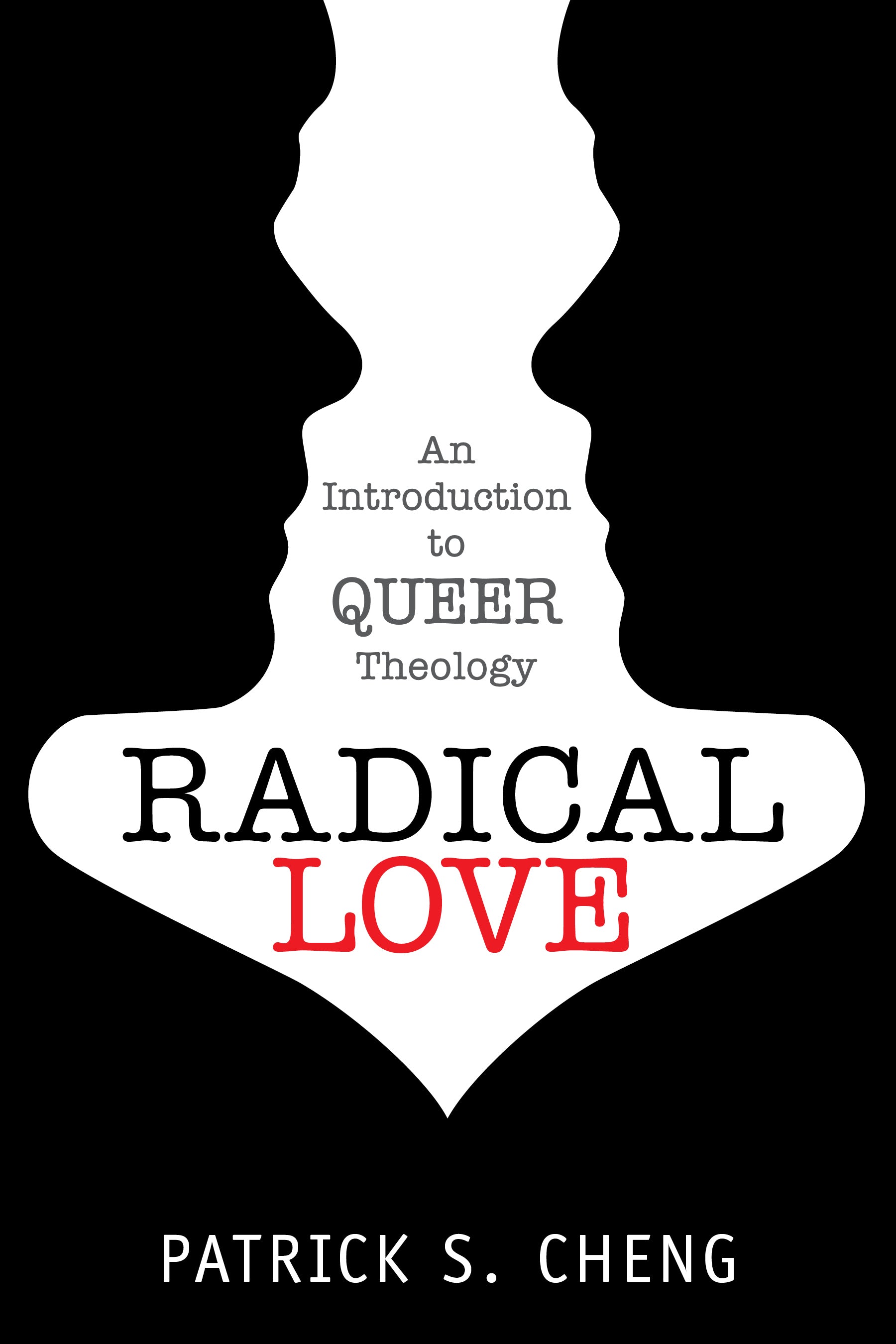 Cover image for Radical Love, isbn: 9781596271364