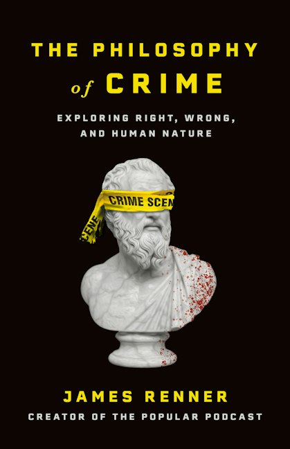 Cover image for The Philosophy of Crime, isbn: 9781596273313