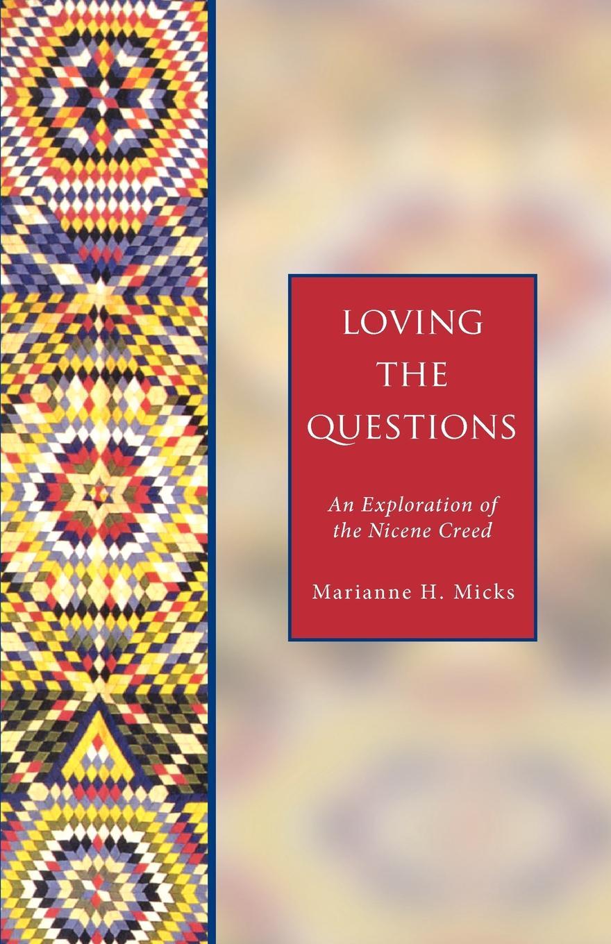 Cover image for Loving the Questions, isbn: 9781596280243