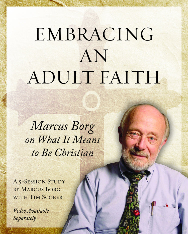 Cover image for Embracing an Adult Faith Participant's Workbook, isbn: 9781606740576