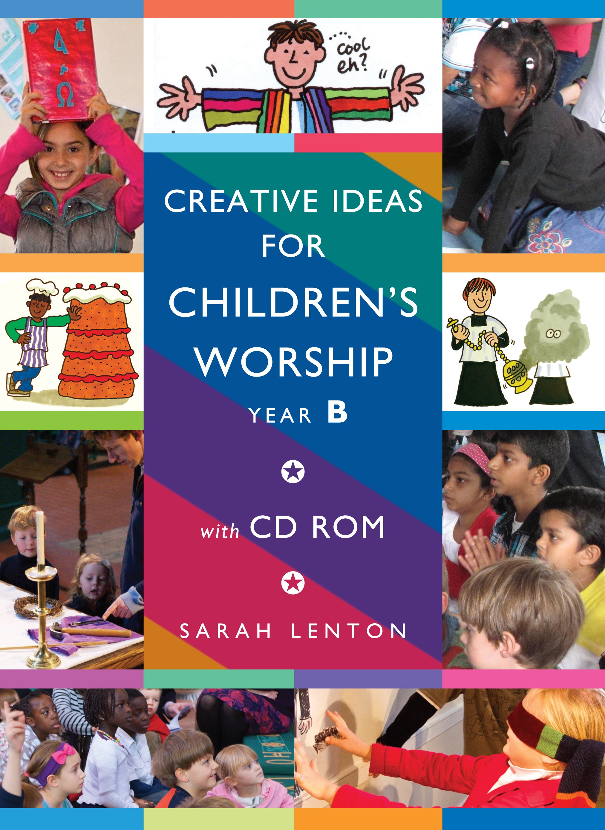 Cover image for Creative Ideas for Children's Worship - Year B, isbn: 9781606740958