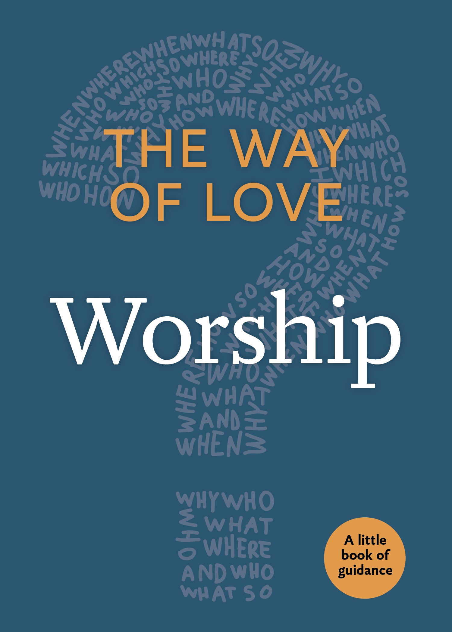 Cover image for The Way of Love, isbn: 9781640651753