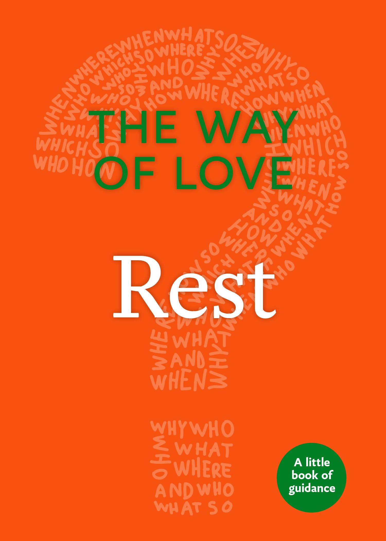 Cover image for The Way of Love, isbn: 9781640651814