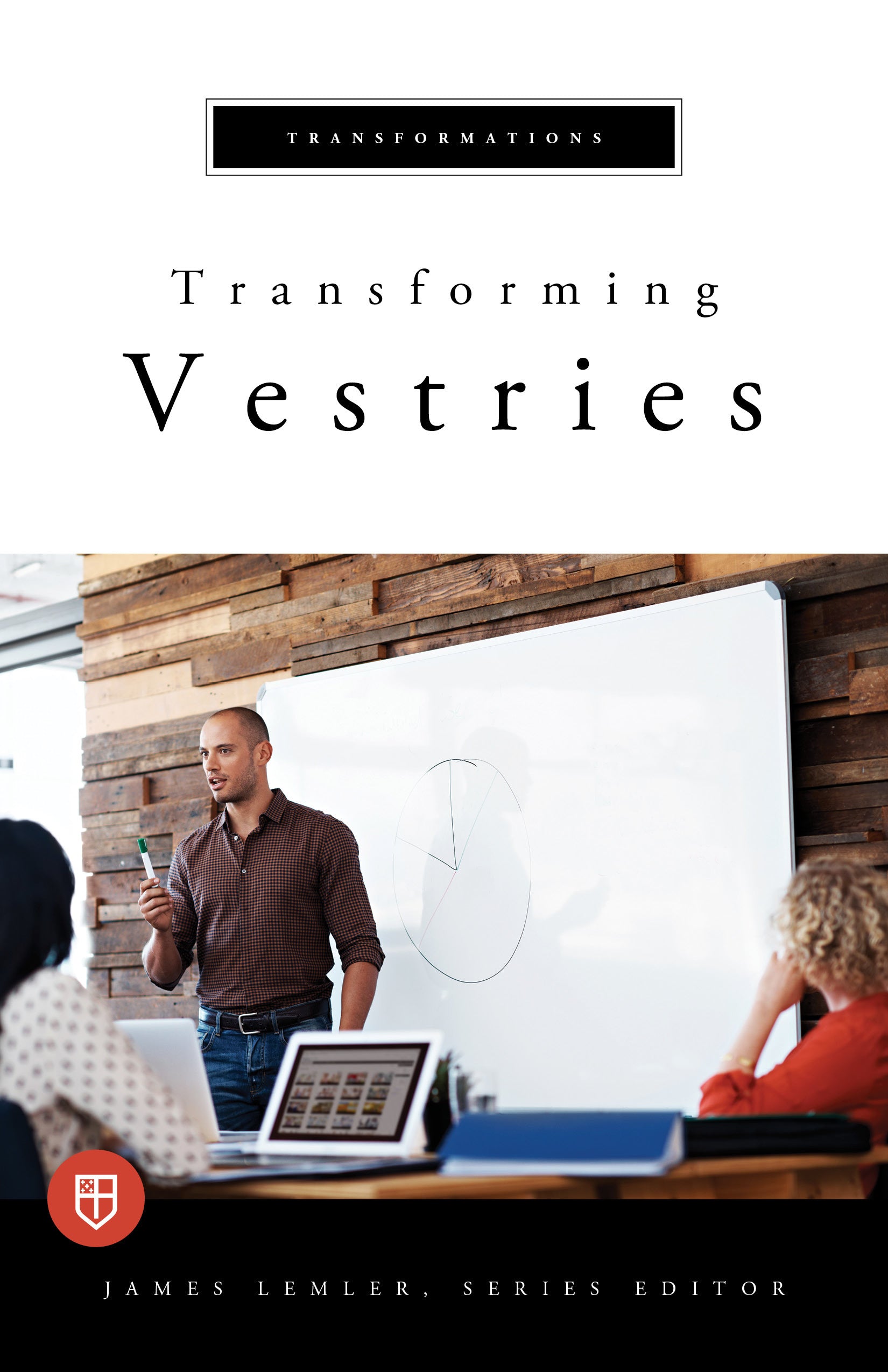 Cover image for Transforming Vestries, isbn: 9781640652330