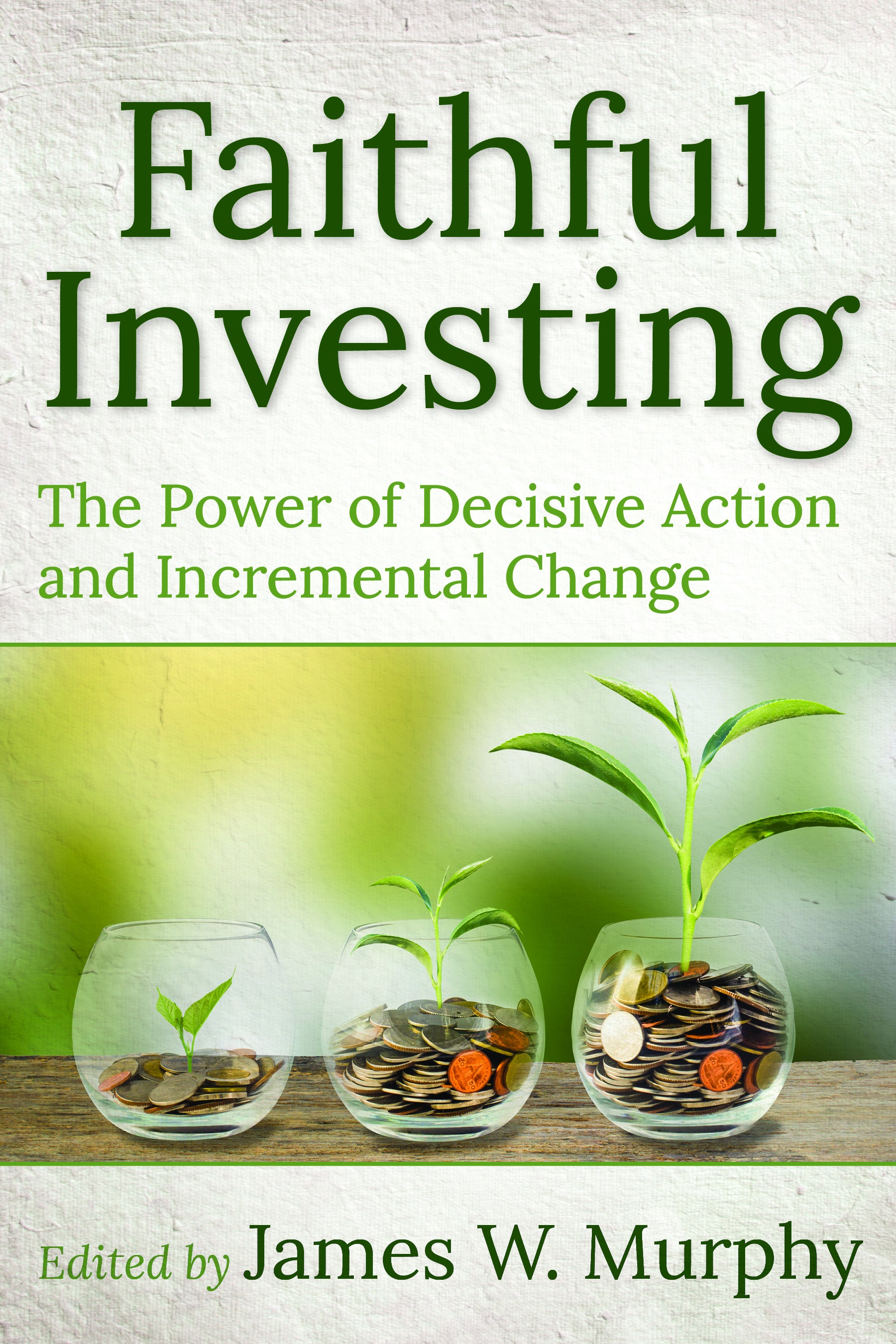 Cover image for Faithful Investing, isbn: 9781640652453