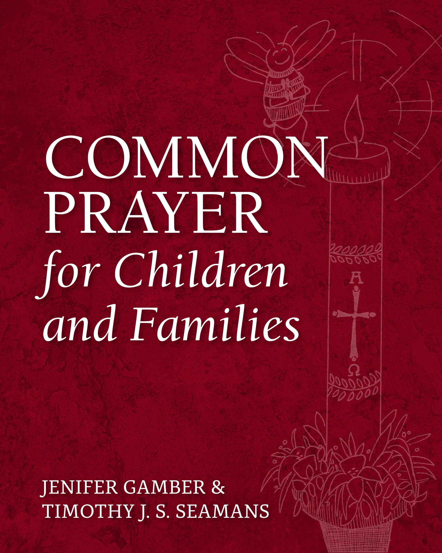 Cover image for Common Prayer for Children and Families, isbn: 9781640652644