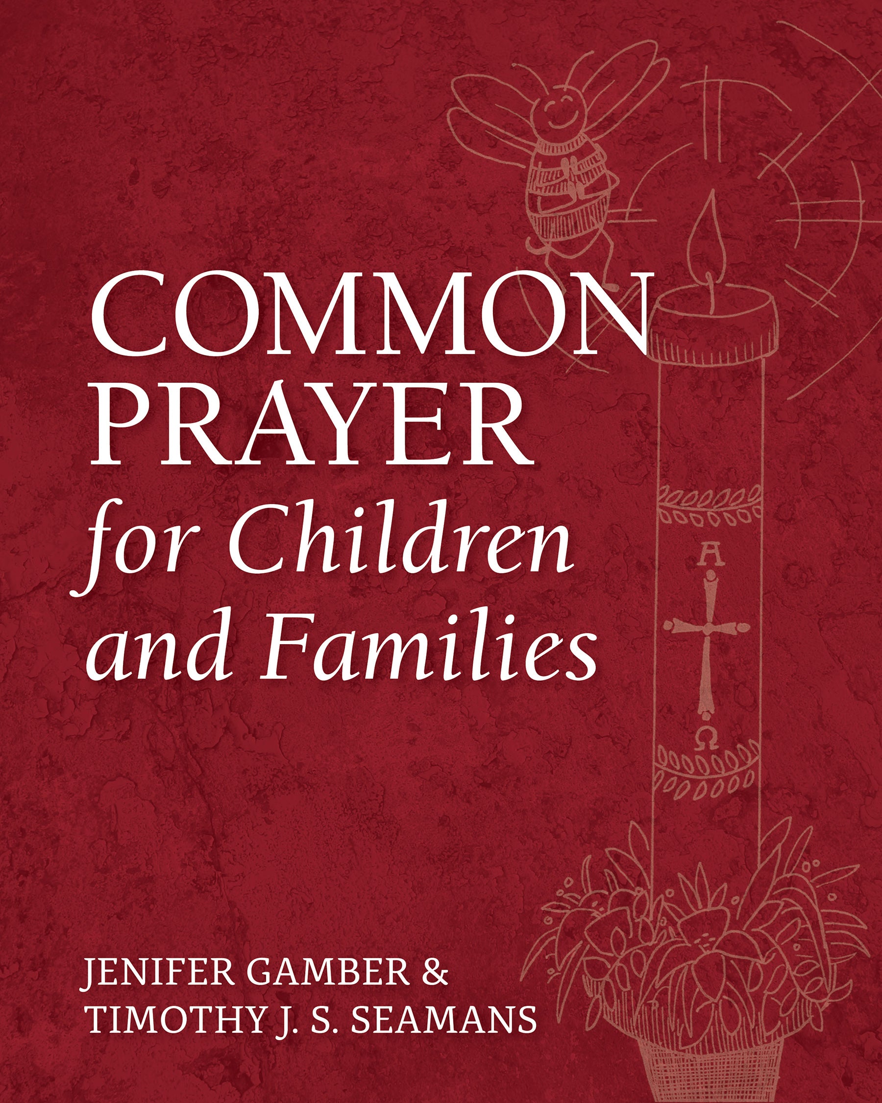 Cover image for Common Prayer for Children and Families, isbn: 9781640652651