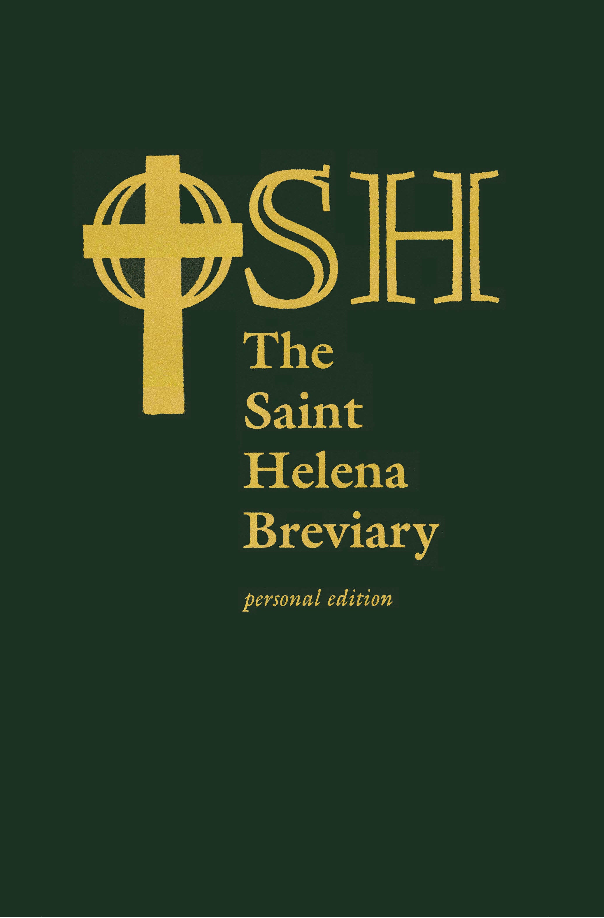 Cover image for The Saint Helena Breviary, isbn: 9781640652750