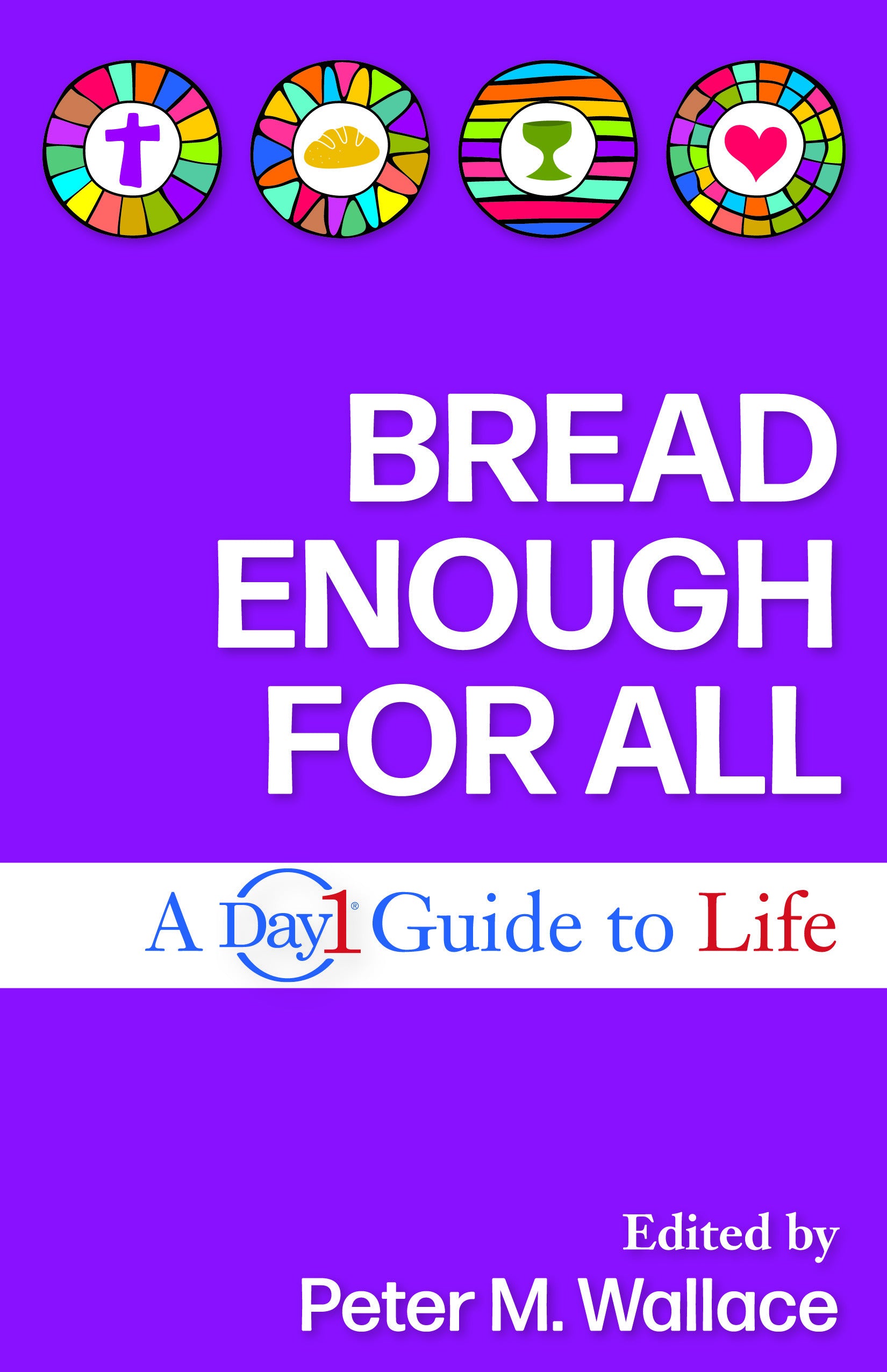 Cover image for Bread Enough for All, isbn: 9781640653207